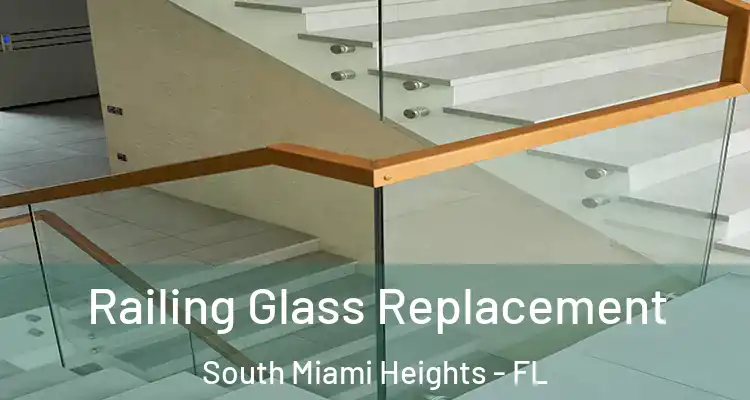  Railing Glass Replacement South Miami Heights - FL