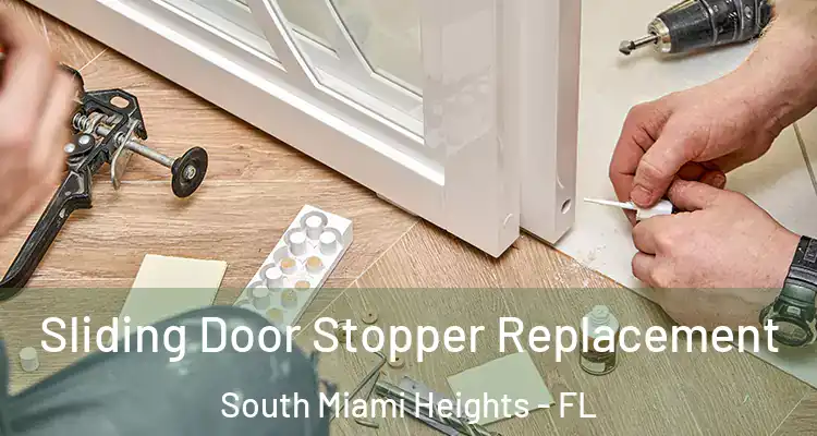  Sliding Door Stopper Replacement South Miami Heights - FL