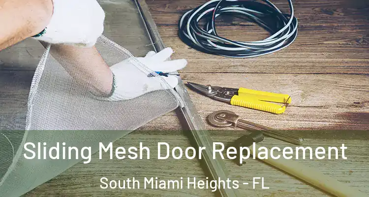  Sliding Mesh Door Replacement South Miami Heights - FL